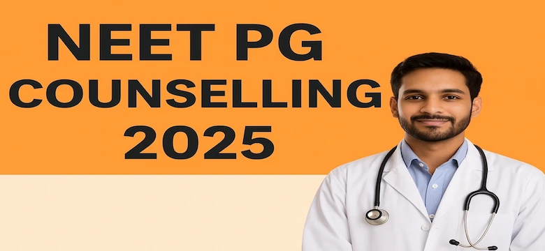 NEET PG Counselling 2025