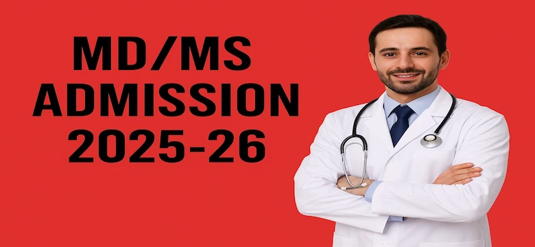 MD MS Admission