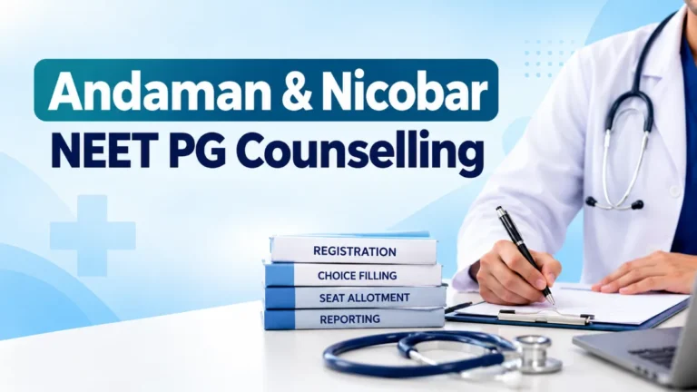 Andaman Nicobar NEET PG Counselling