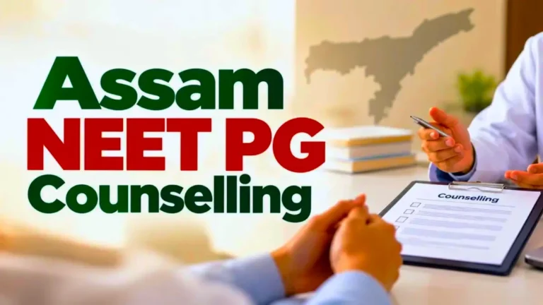 Assam NEET PG Counselling