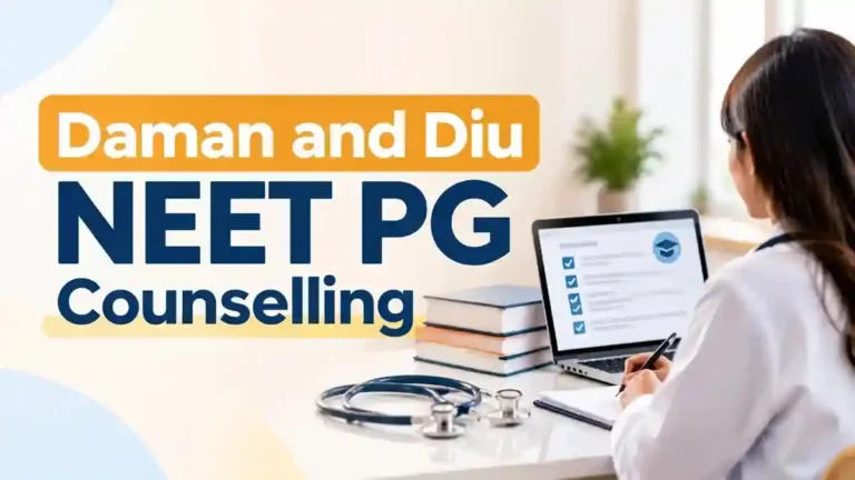 Daman and Diu NEET PG Counselling