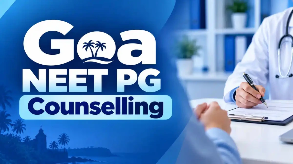 Goa NEET PG Counselling