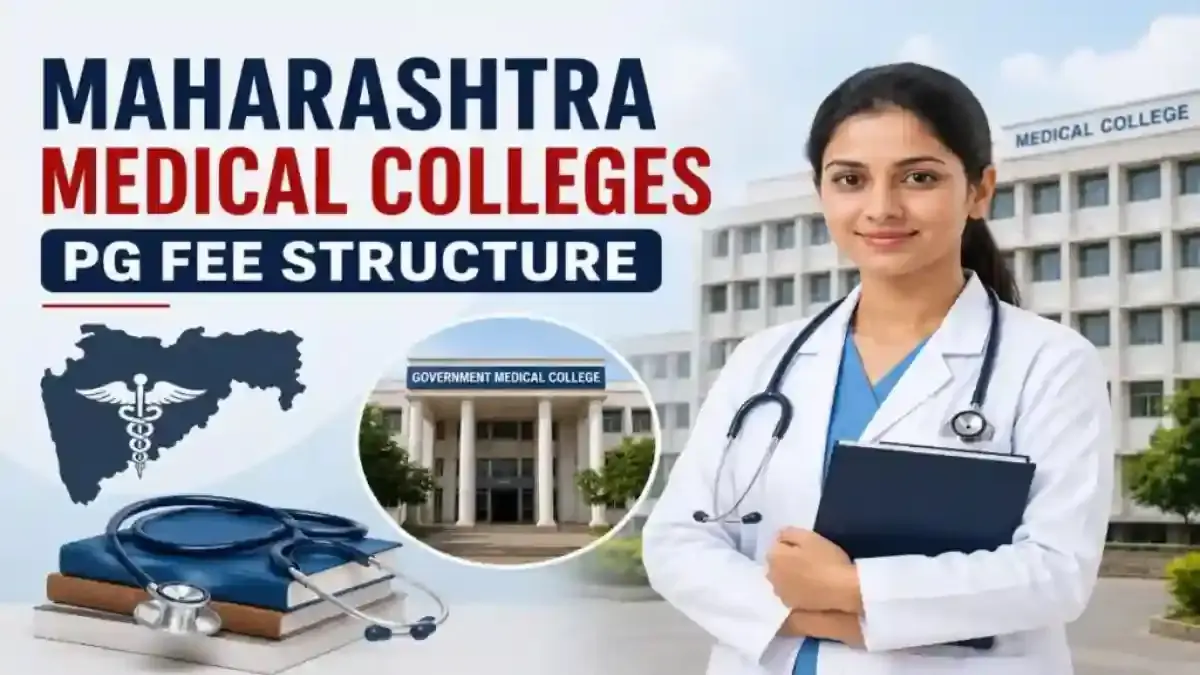 Maharashtra Medical Colleges PG Fee Structure