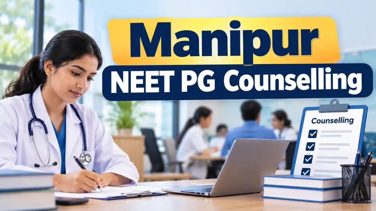 Manipur NEET PG Counselling