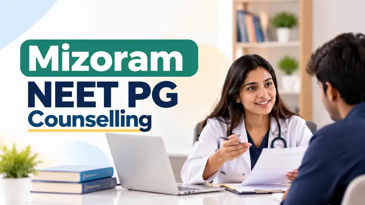 Mizoram NEET PG Counselling