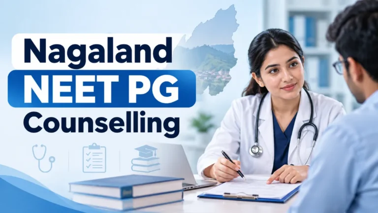 Nagaland NEET PG Counselling