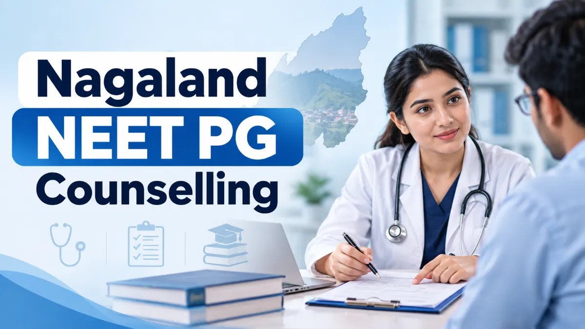 Nagaland NEET PG Counselling