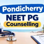 Pondicherry NEET PG Counselling