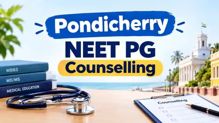 Pondicherry NEET PG Counselling