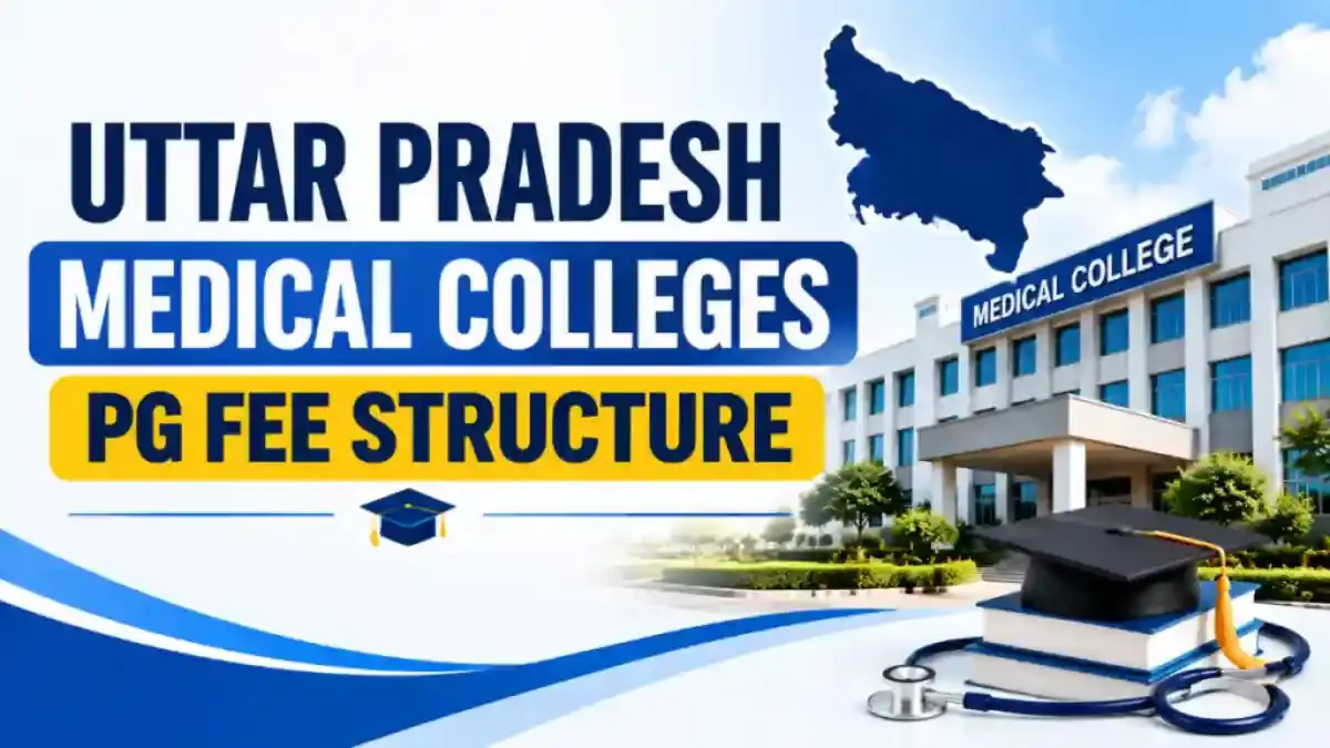 Uttar Pradesh Medical Colleges PG Fee Structure
